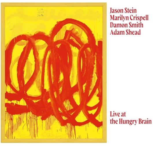 Marilyn Crispell  / Stein,Jason / Smith,Damon - Live At The Hungry Brain (LP) { Vinyl } 【 VINYL 】