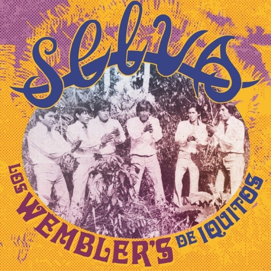 Wembler's De Iquitos - Selva (LP) { Vinyl } 【 VINYL 】