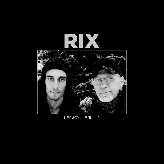 RIX - Legacy, Vol. 1 (LP) { Vinyl } 【 VINYL 】