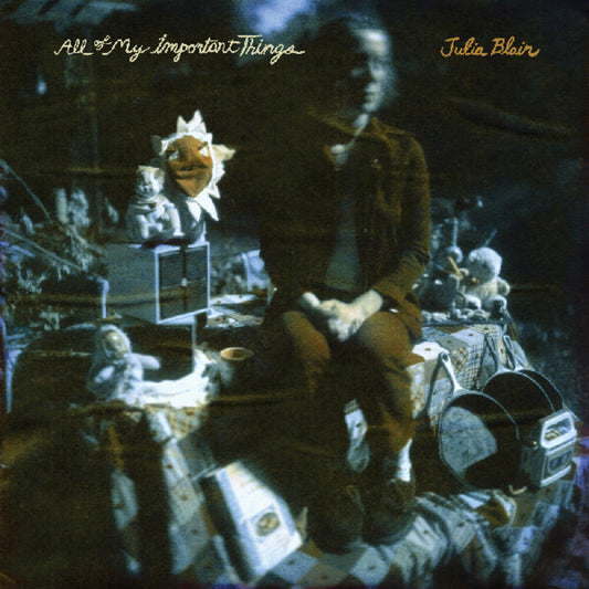 Julia Blair - All Of My Important Things (LP) { Vinyl } 【 VINYL 】