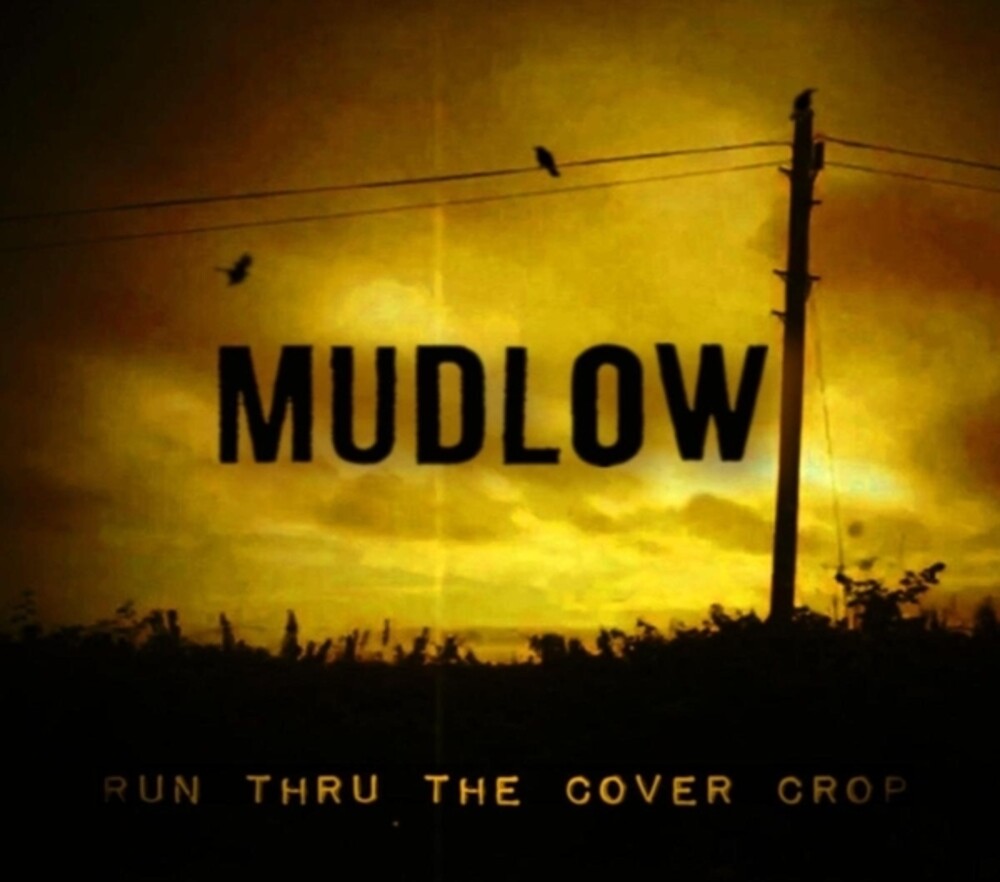 Mudlow - Run Thru The Cover Crop (LP) { Vinyl } 【 VINYL 】