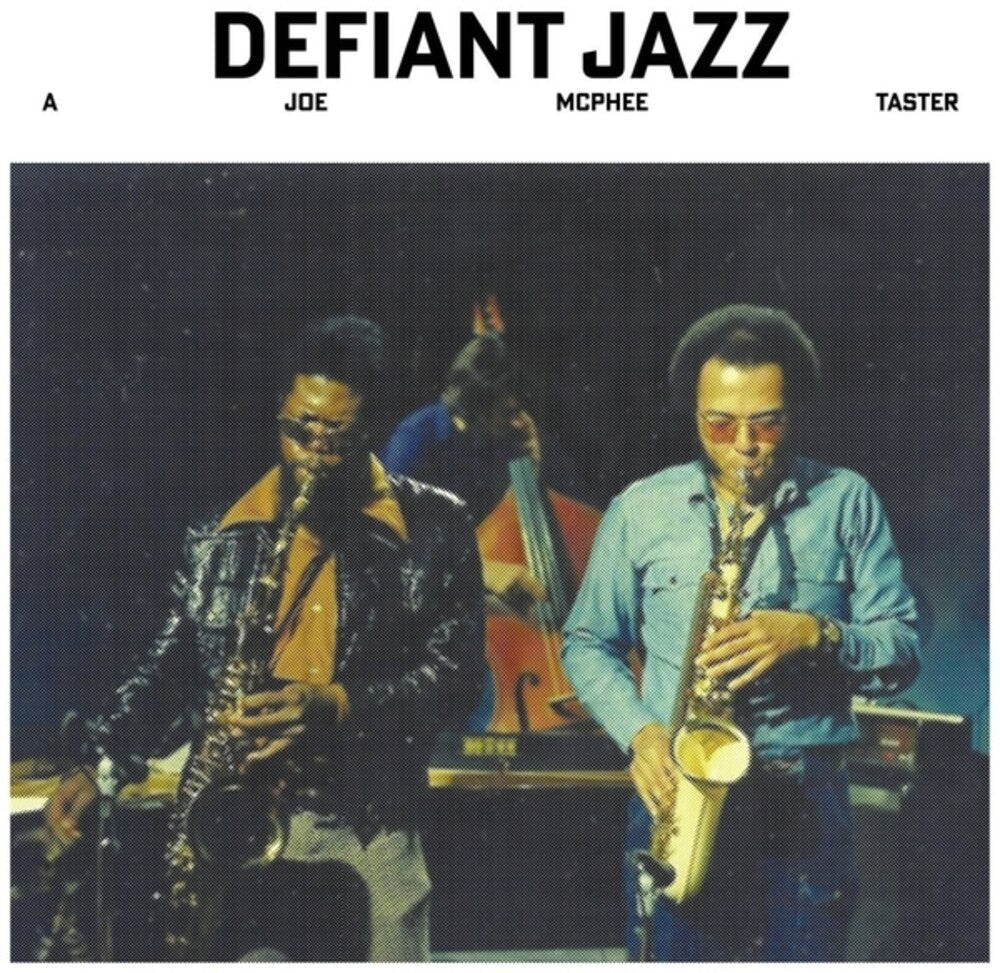 Joe Mcphee - Defiant Jazz: A Joe Mcphee Taster (LP) { Vinyl } 【 VINYL 】