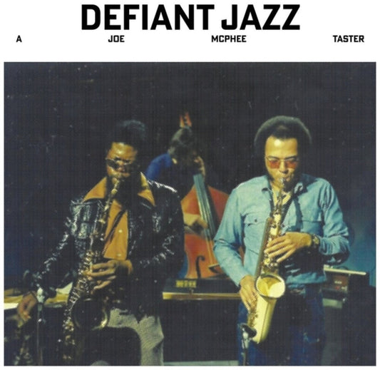 Joe Mcphee - Defiant Jazz: A Joe Mcphee Taster (LP) { Vinyl } 【 VINYL 】
