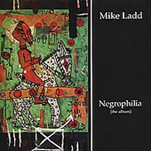 Negrophilia: the Album { Vinyl } 【 VINYL 】