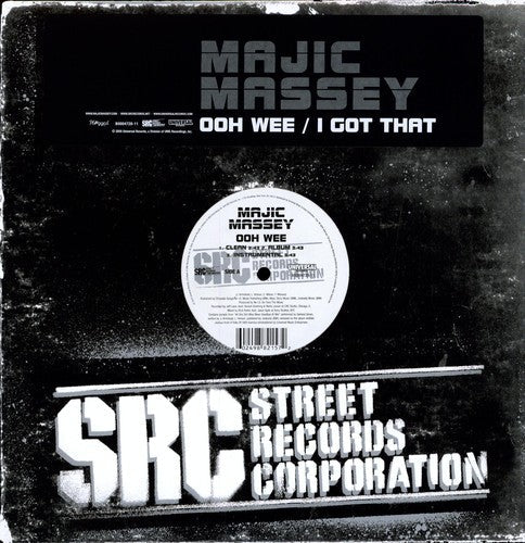Ooh Wee (X3) / I Got That (X2) { Vinyl } 【 VINYL 】