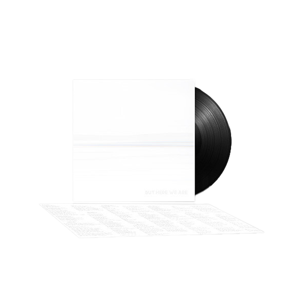 But Here We Are { Vinyl } 【 VINYL 】