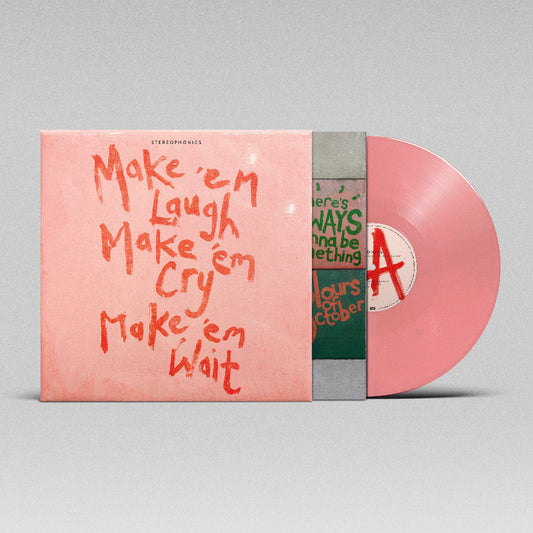 Make 'EM Laugh, Make 'Em Cry, Make 'Em Wait (Translucent Pink) { Vinyl } 【 VINYL 】